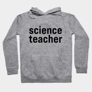 Science Teacher Hoodie